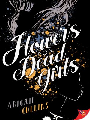 cover image of Flowers for Dead Girls